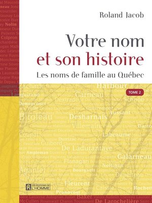 cover image of Votre nom et son histoire--Tome 2